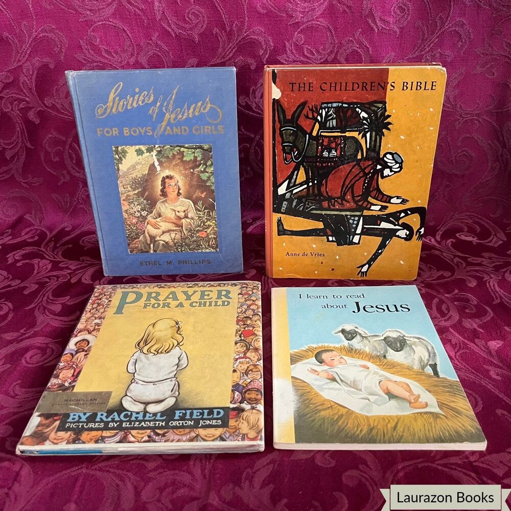 Lot of 4 Vintage Christian Children’s Books: Bible Stories, Jesus & Prayer